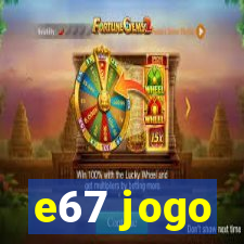 e67 jogo